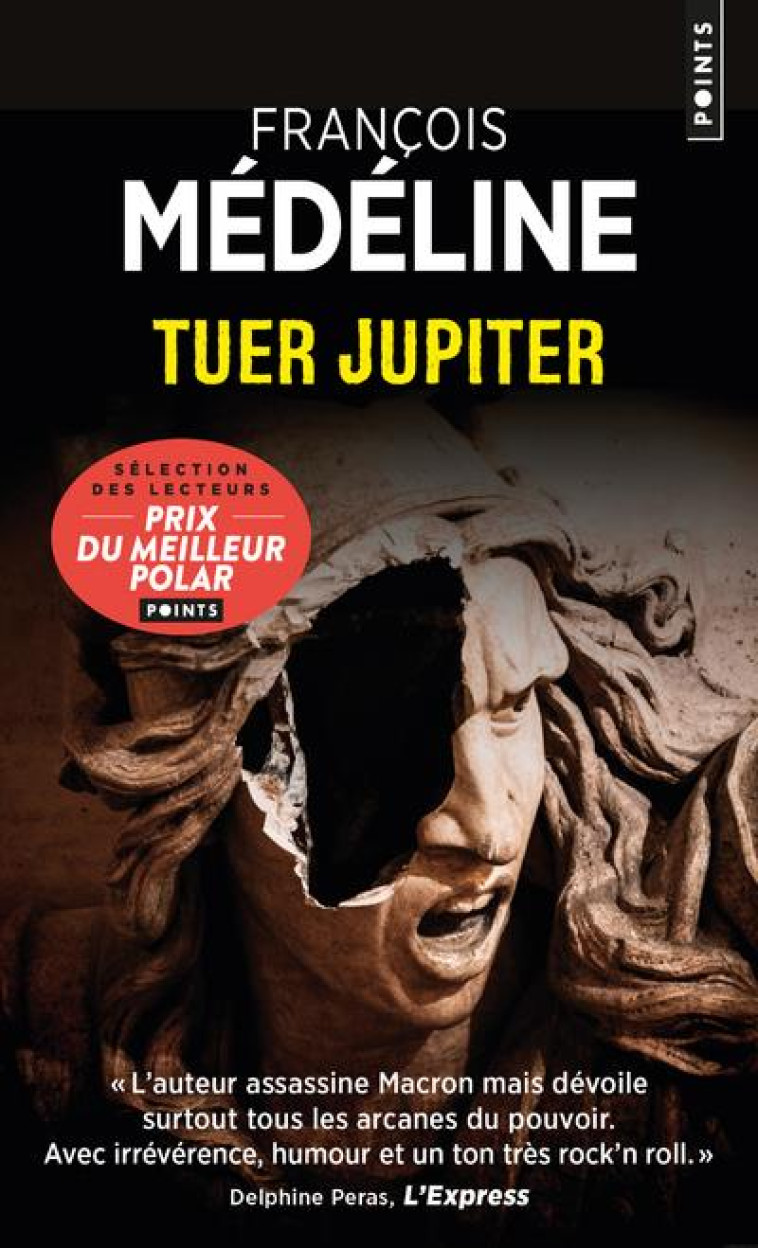 TUER JUPITER - MEDELINE FRANCOIS - POINTS