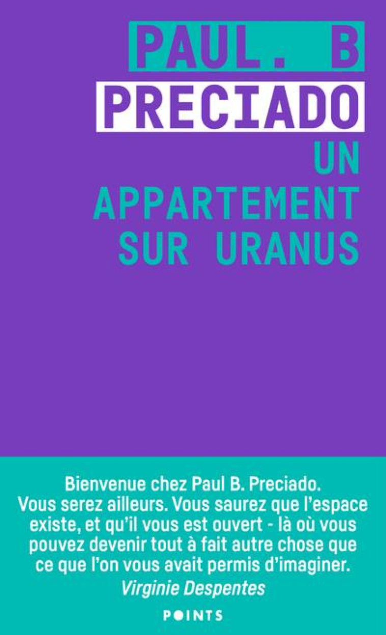 UN APPARTEMENT SUR URANUS - PRECIADO/DESPENTES - POINTS