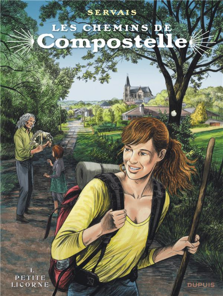 LES CHEMINS DE COMPOSTELLE TOME 1 : PETITE LICORNE - SERVAIS - Dupuis