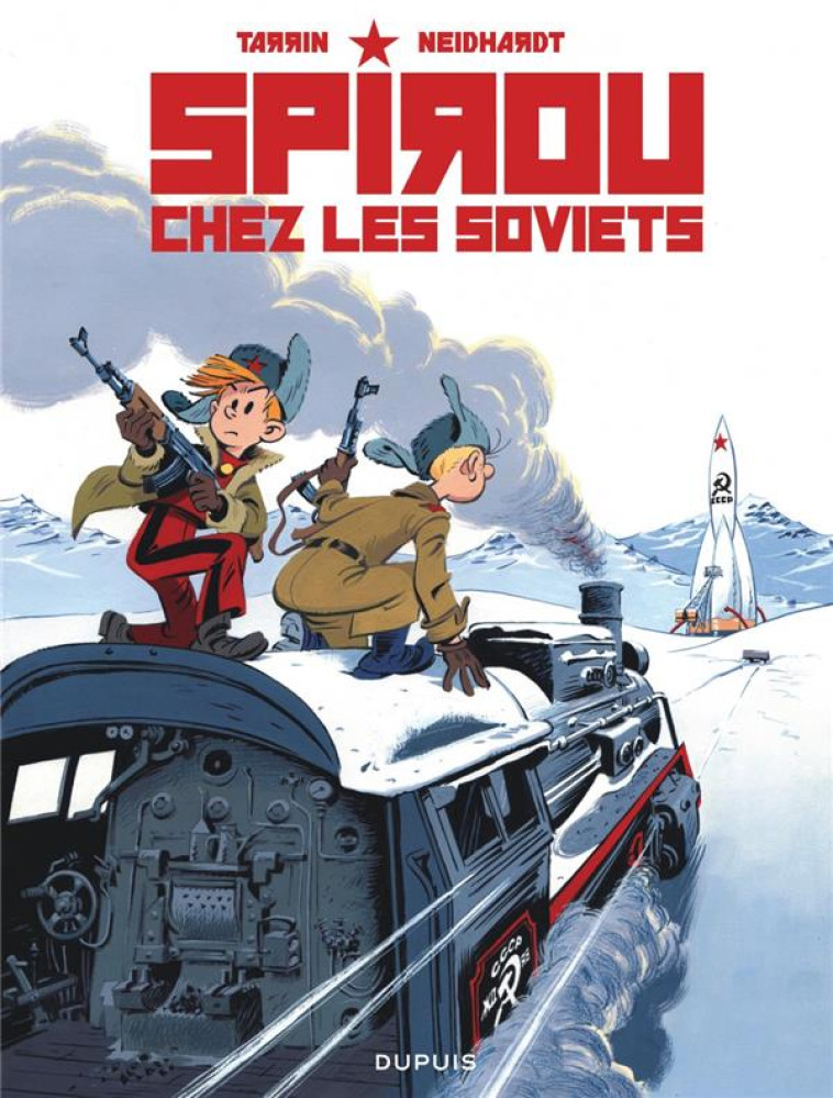 SPIROU CHEZ LES SOVIETS - TARRIN - DUPUIS