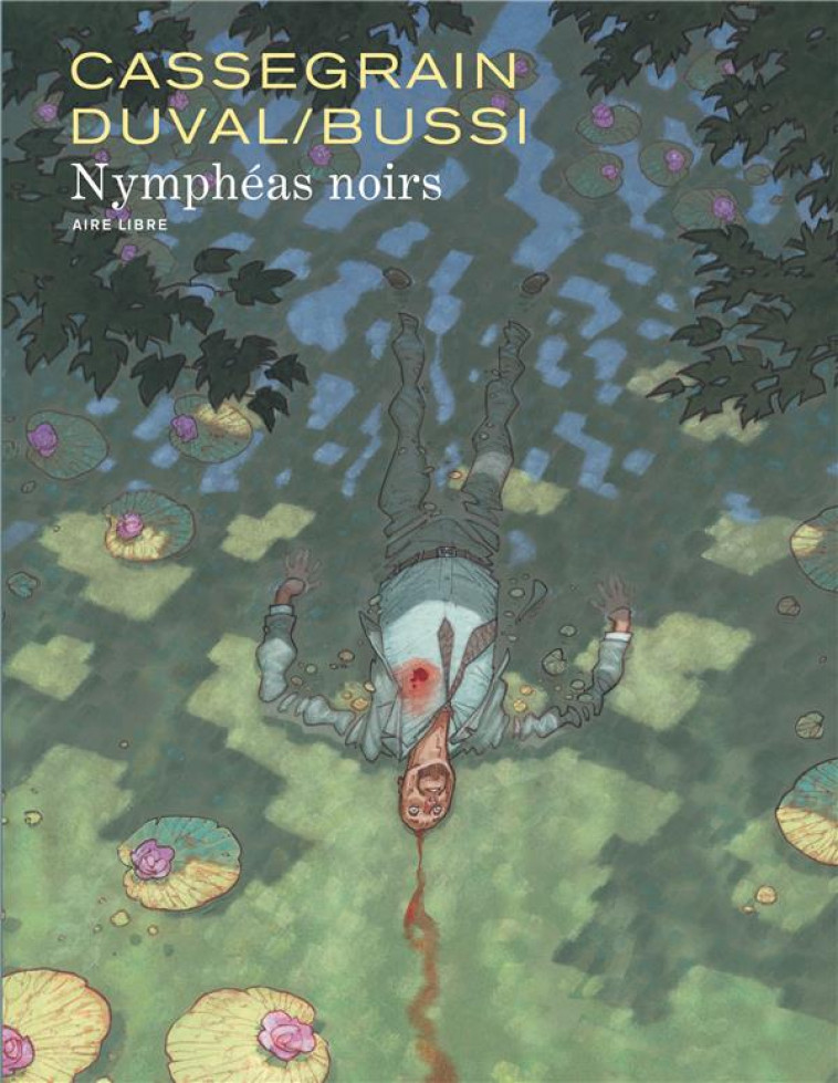 NYMPHEAS NOIRS - CASSEGRAIN DIDIER - DUPUIS