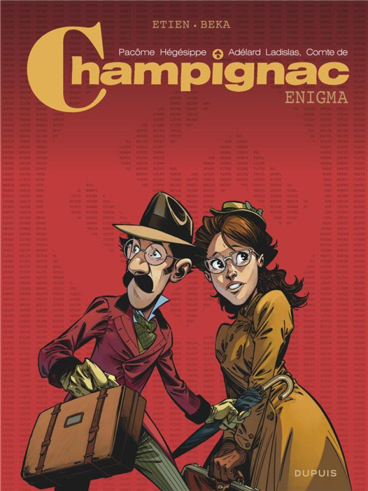 CHAMPIGNAC - TOME 1 - ENIGMA - BEKA/ETIEN DAVID - DUPUIS