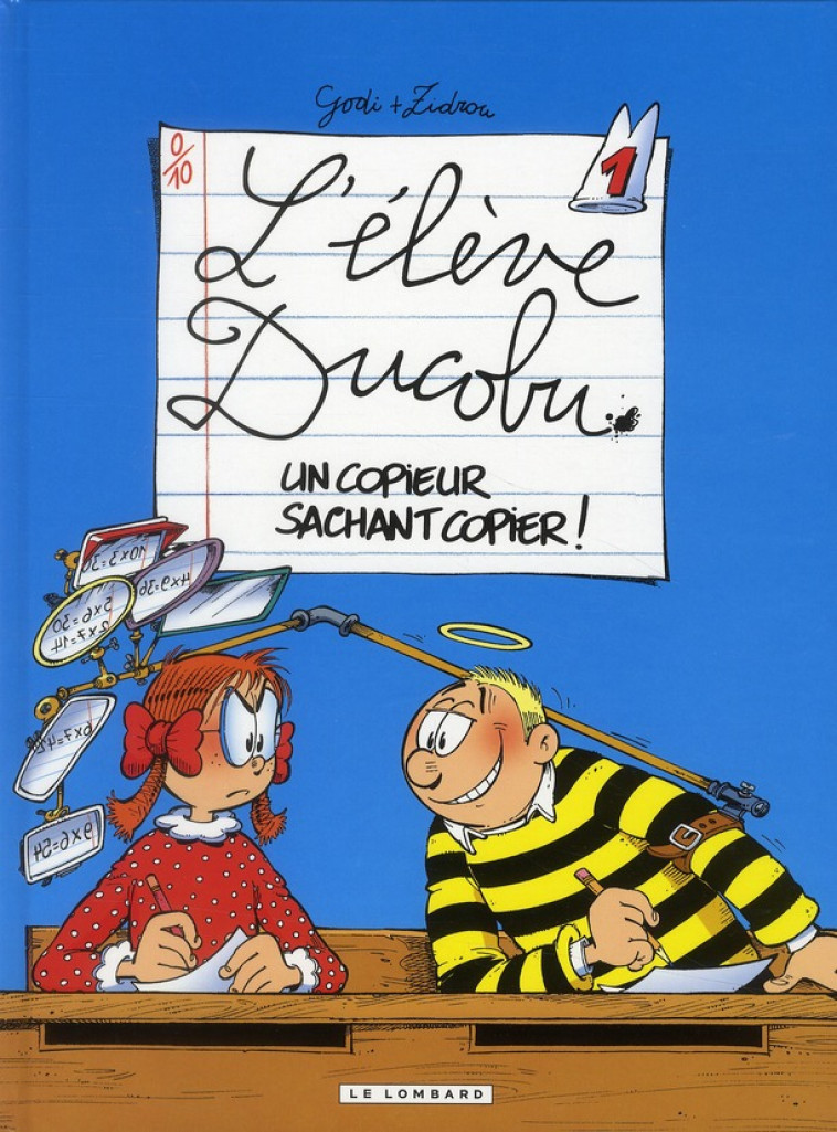 DUCOBU - TOME 1 - UN COPIEUR SACHANT COPIER ! - ZIDROU/GODI - LOMBARD