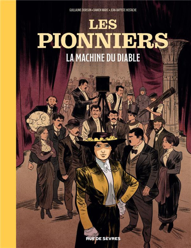 LES PIONNIERS TOME 1 : LA MACHINE DU DIABLE - DORISON/MARIC - RUE DE SEVRES