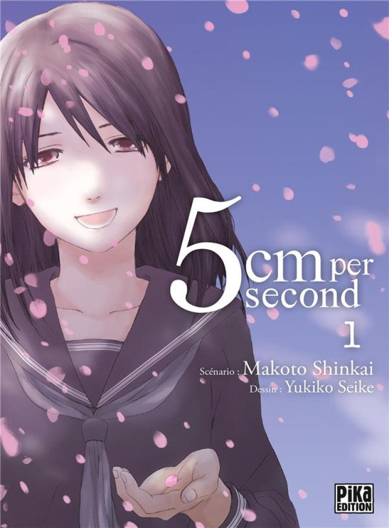 5CM PER SECOND TOME 1 - SEIKE/SHINKAI - PIKA