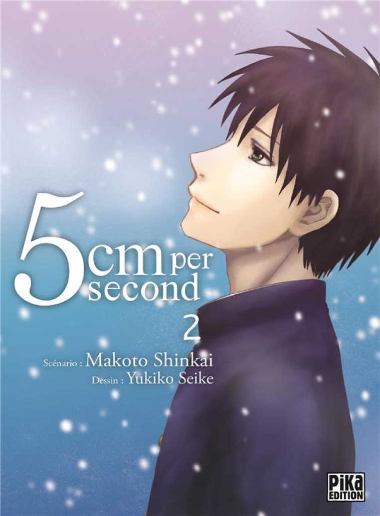 5CM PER SECOND TOME 2 - SEIKE/SHINKAI - PIKA