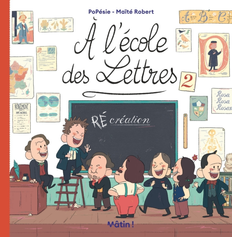 A L'ECOLE DES LETTRES - TOME 2 - (RE)CREATION -  Robert Maïté - DARGAUD