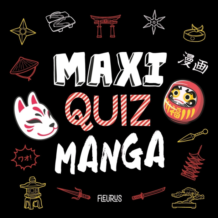 MAXI QUIZ - MANGA - Mathieu Rocher - FLEURUS