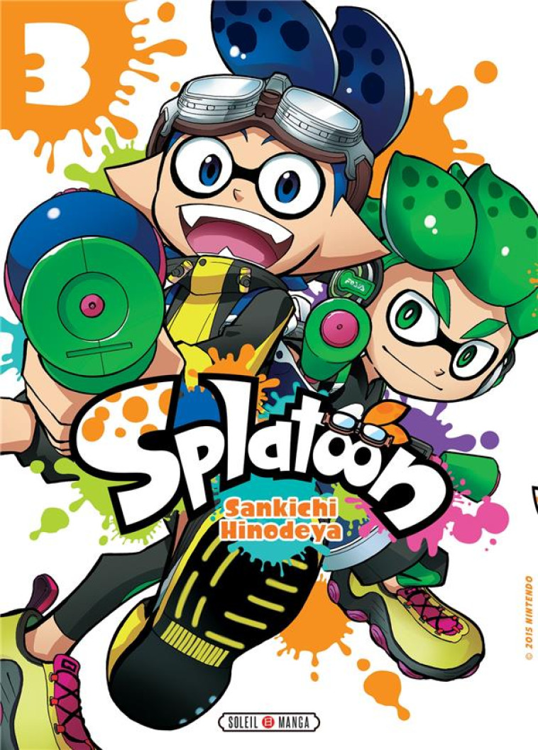 SPLATOON TOME 3 - HINODEYA SANKICHI - Soleil Productions