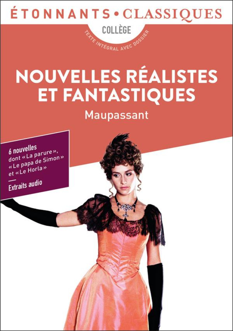 NOUVELLES REALISTES ET FANTASTIQUES - MAUPASSANT GUY DE - FLAMMARION