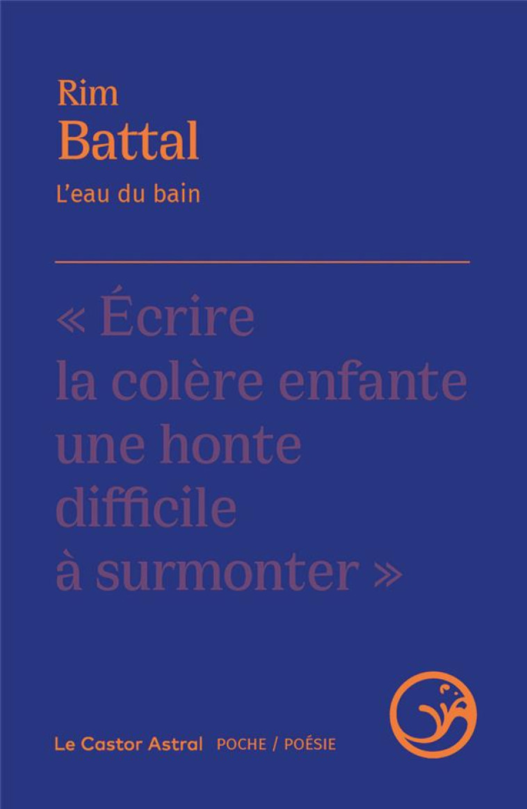 L'EAU DU BAIN - BATTAL  RIM - CASTOR ASTRAL