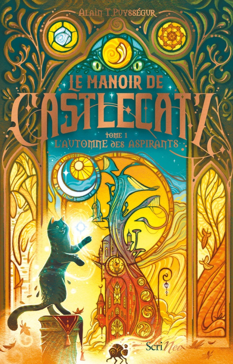 LE MANOIR DE CASTLECATZ TOME 1 : L'AUTOMNE DES ASPIRANTS - PUYSSEGUR ALAIN T. - SCRINEO