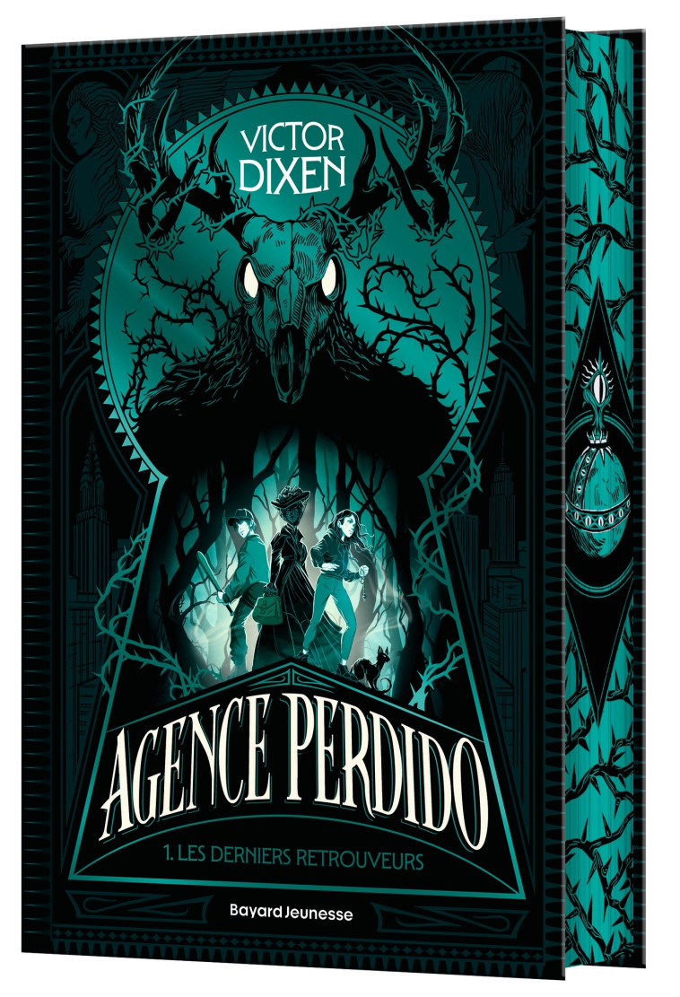 AGENCE PERDIDO, TOME 01 - DIXEN VICTOR - BAYARD JEUNESSE