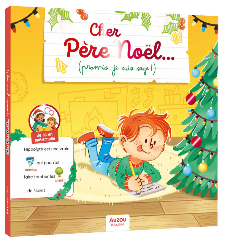 JE LIS EN MATERNELLE - CHER PERE NOEL... (PROMIS, JE SUIS SAGE !) - Béatrice Ruffié - AUZOU