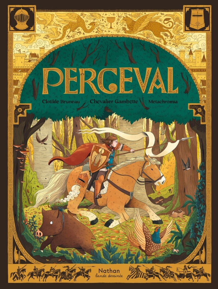 CONTES et LEGENDES BD - CONTES et LEGENDES - PERCEVAL - Clotilde Bruneau - NATHAN