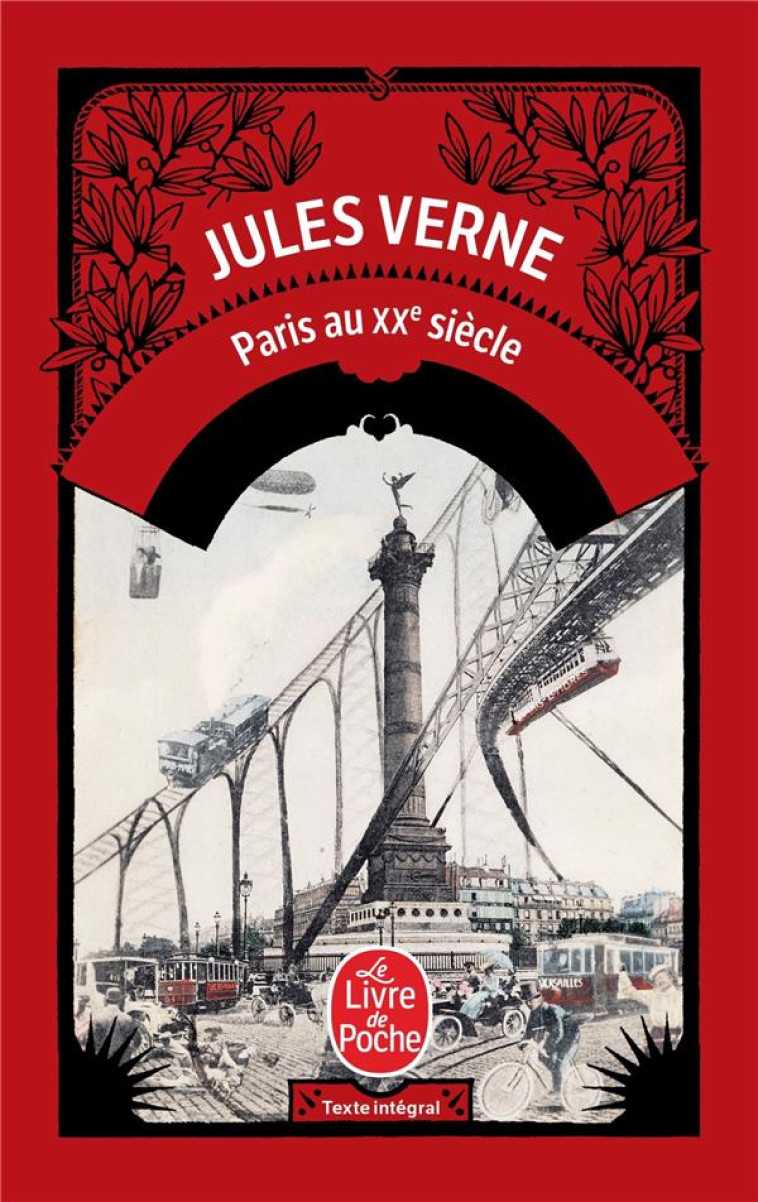 PARIS AU XXE SIECLE - VERNE JULES - LGF/Livre de Poche