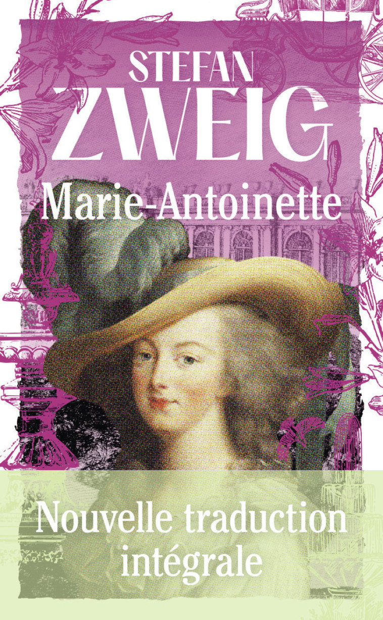 MARIE-ANTOINETTE - Stefan Zweig - J'AI LU