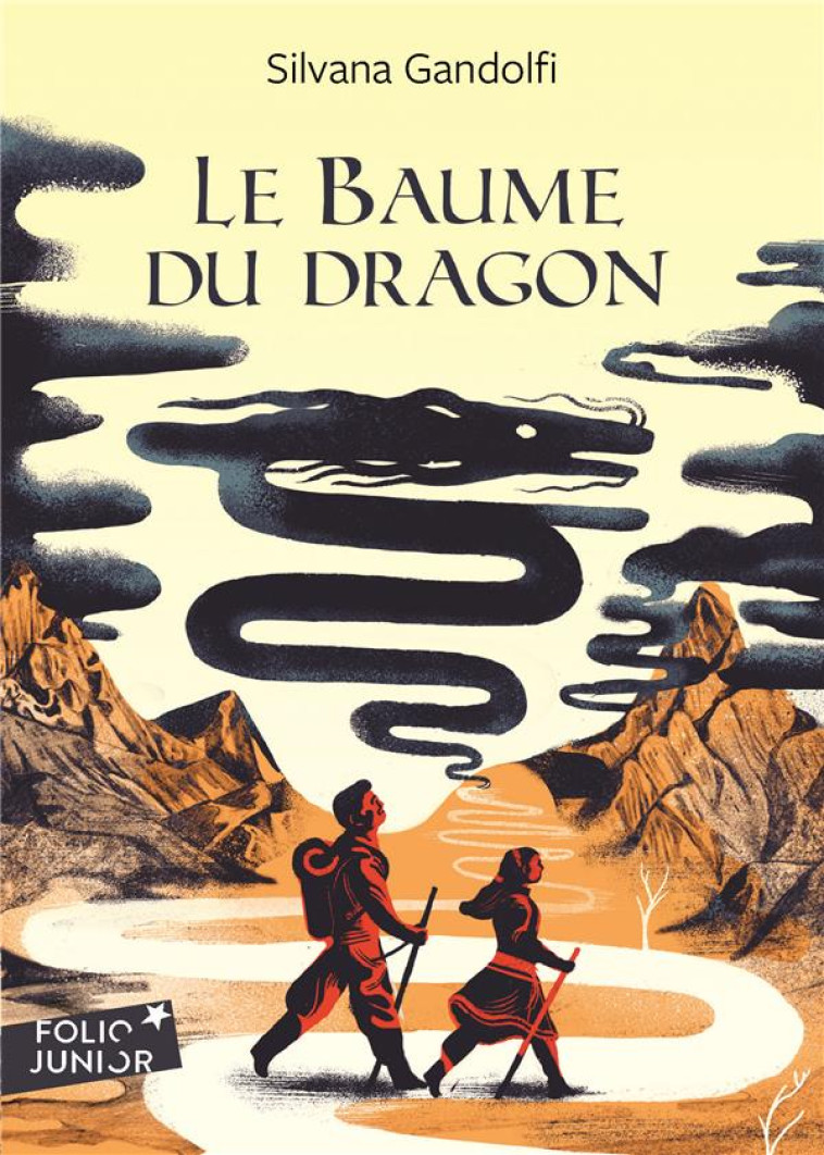 LE BAUME DU DRAGON - Gandolfi Silvana - Gallimard-Jeunesse