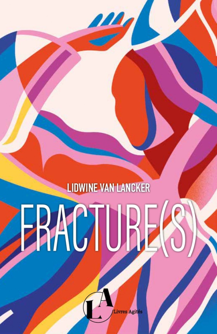 FRACTURE(S) - VAN LANCKER LIDWINE - BLACKLEPHANT