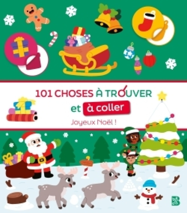 101 CHOSES A TROUVER ET A COLLER: NOEL - XXX - BALLON