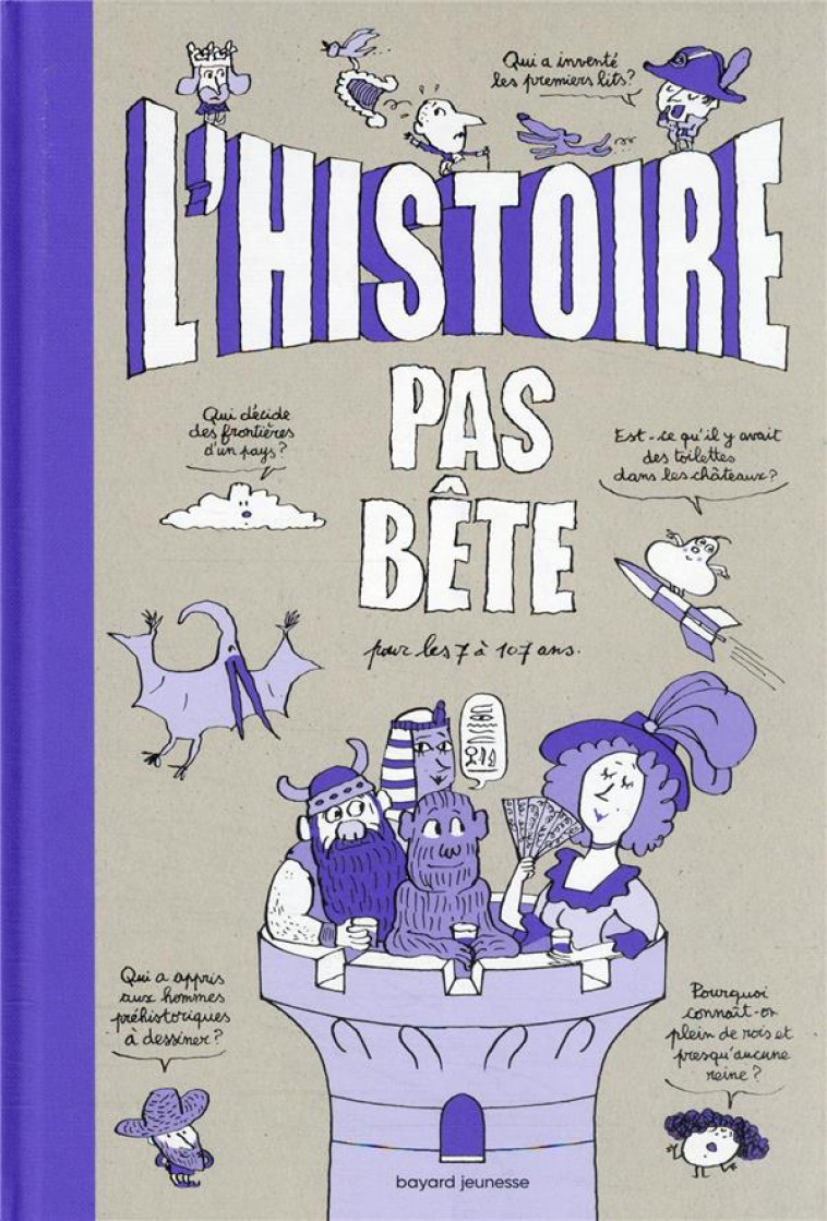 L'HISTOIRE PAS BETE - BILLIOUD JEAN-MICHEL - BAYARD JEUNESSE