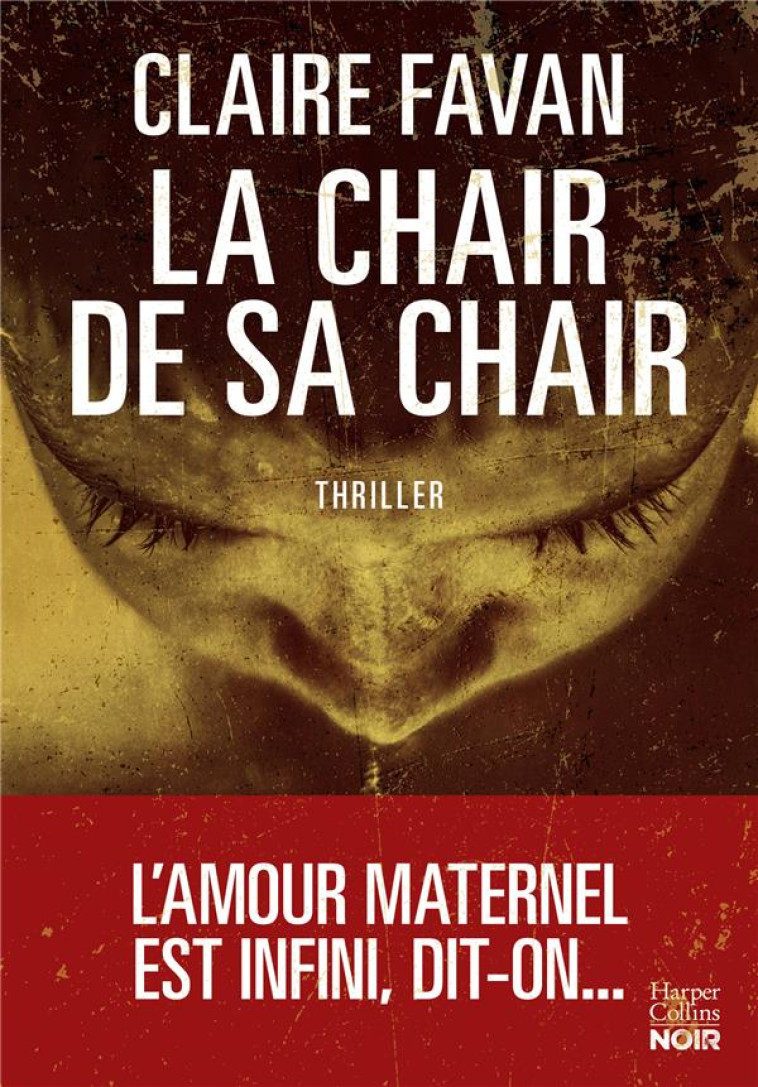 LA CHAIR DE SA CHAIR - FAVAN CLAIRE - HARPERCOLLINS