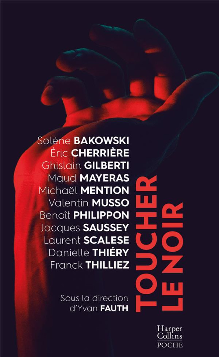 TOUCHER LE NOIR - THILLIEZ FRANCK - HARPERCOLLINS