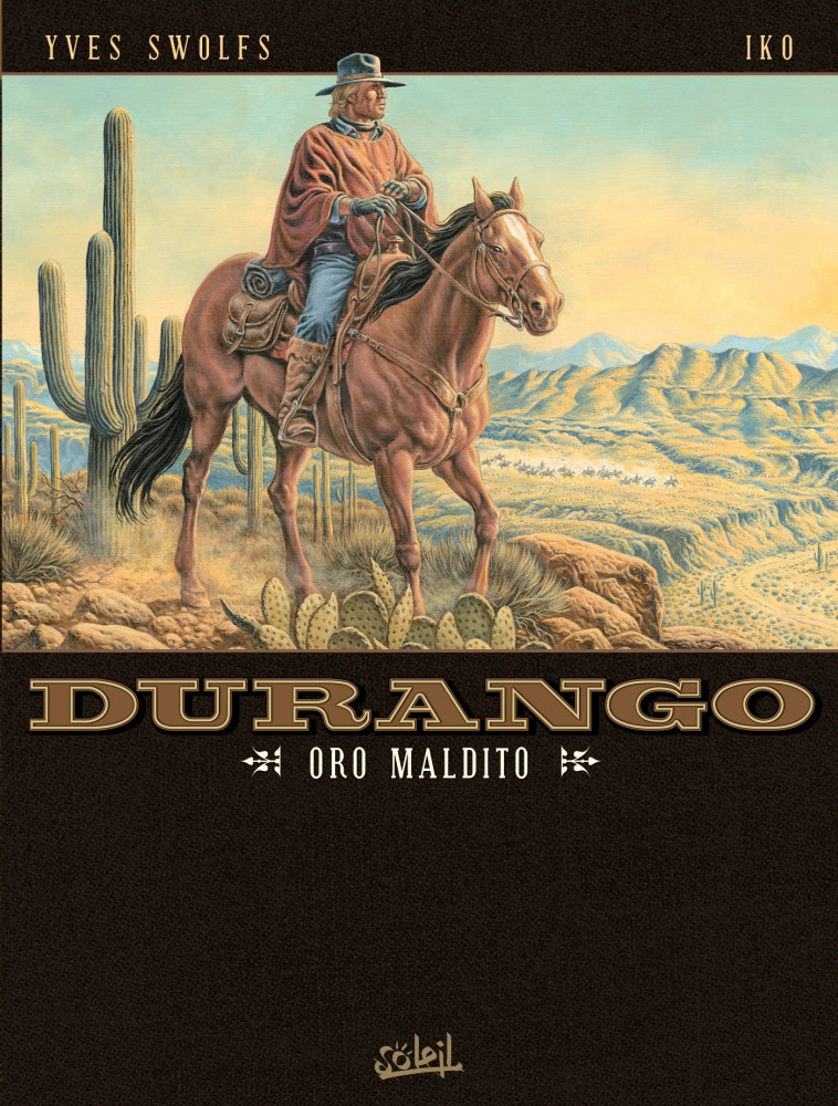 DURANGO - T22 - DURANGO T19 - ORO MALTIDO - SWOLFS/IKO - SOLEIL