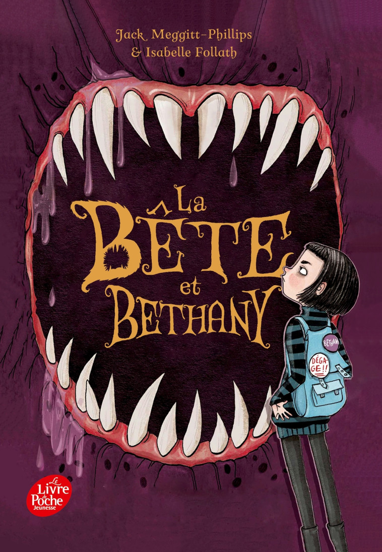 LA BETE ET BETHANY - TOME 1 - MEGGITT-PHILLIPS JACK - POCHE JEUNESSE