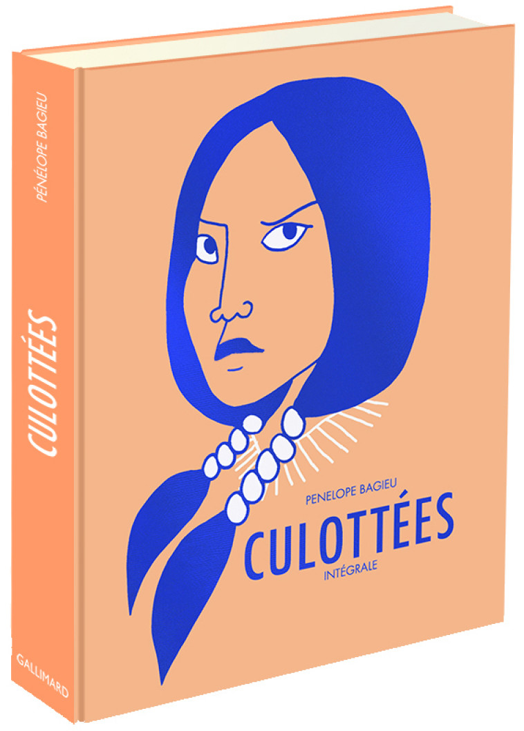 CULOTTEES - INTEGRALE -  PENELOPE BAGIEU - GALLIMARD BD