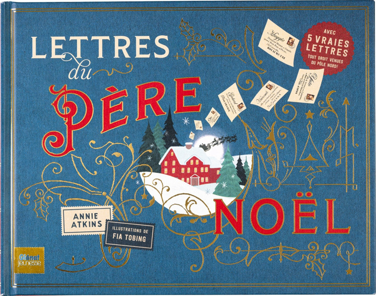 LETTRES DU PERE NOEL - ATKINS ANNIE - GLENAT JEUNESSE