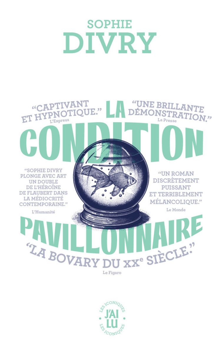 LA CONDITION PAVILLONNAIRE - DIVRY SOPHIE - J'AI LU