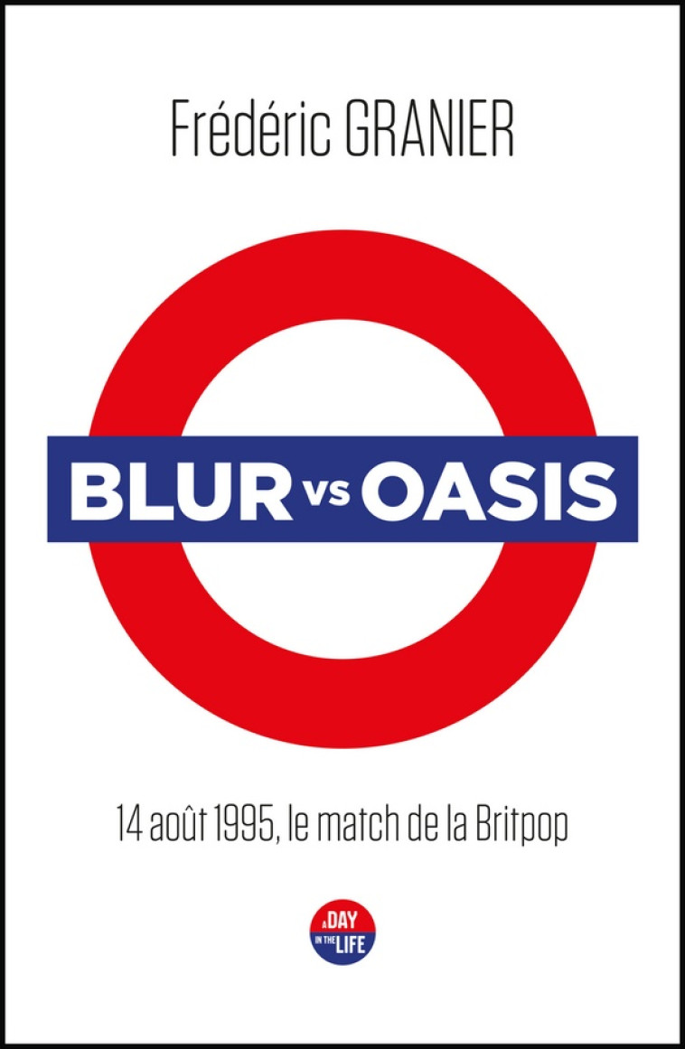 BLUR VS OASIS - GRANIER FREDERIC - CASTOR ASTRAL