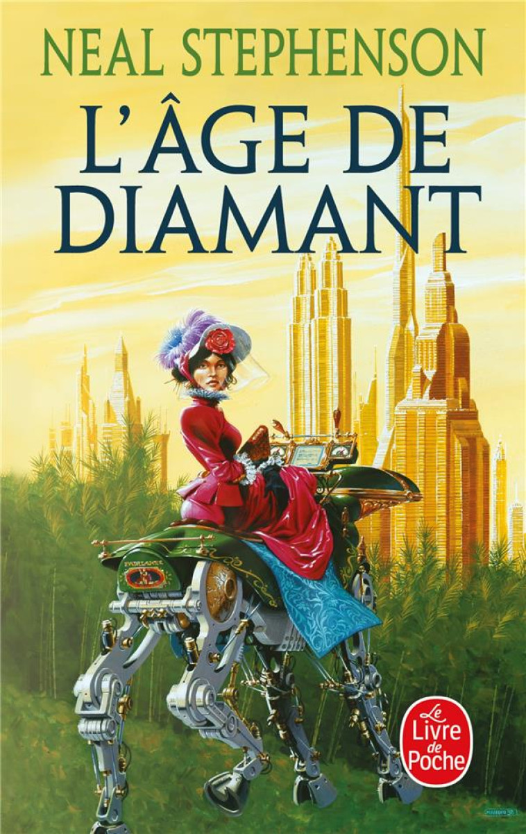 L'A=AGE DE DIAMANT - STEPHENSON  NEAL - LGF/Livre de Poche