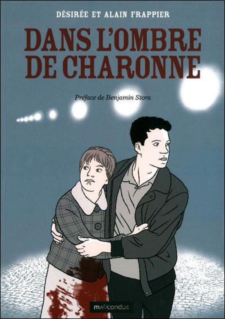 DANS L'OMBRE DE CHARONNE - FRAPPIER - MAUCONDUIT