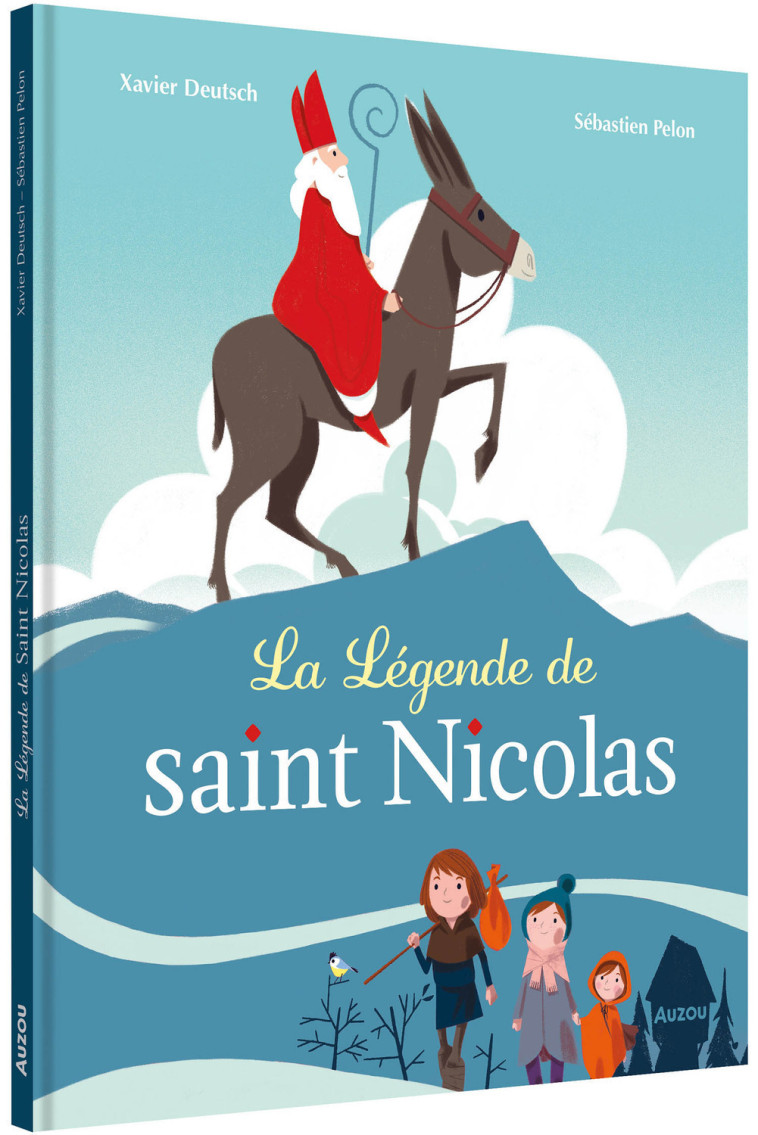 LA LEGENDE DE SAINT NICOLAS - DEUTSCH/PELON - AUZOU