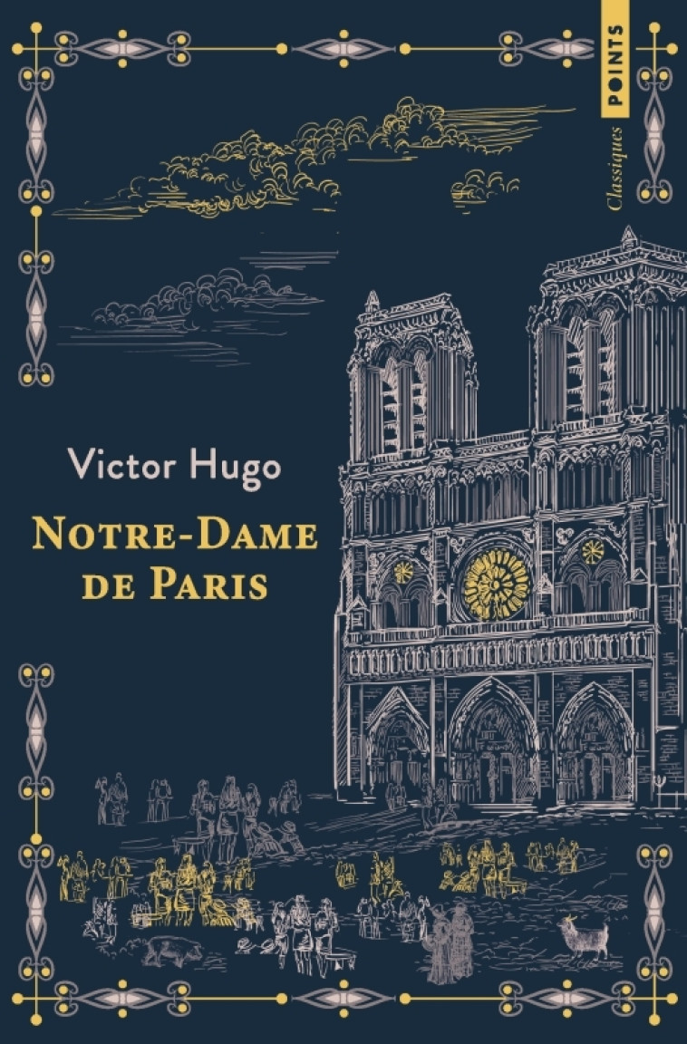 NOTRE-DAME DE PARIS - HUGO VICTOR - POINTS