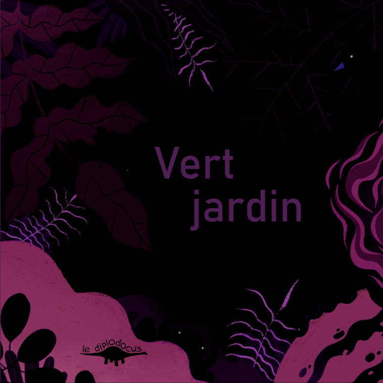 VERT JARDIN - SABBAGH/DESCAMPS - DIPLODOCUS