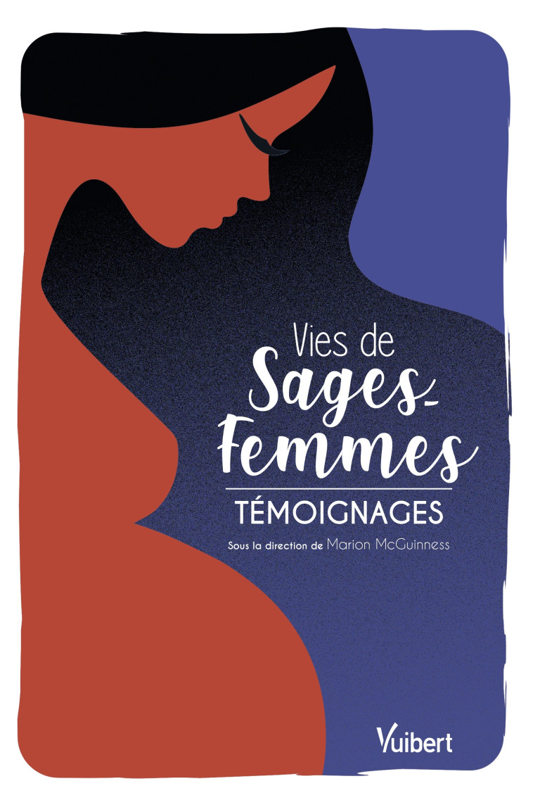 Vies de sages-femmes - Marion McGuinness - VUIBERT