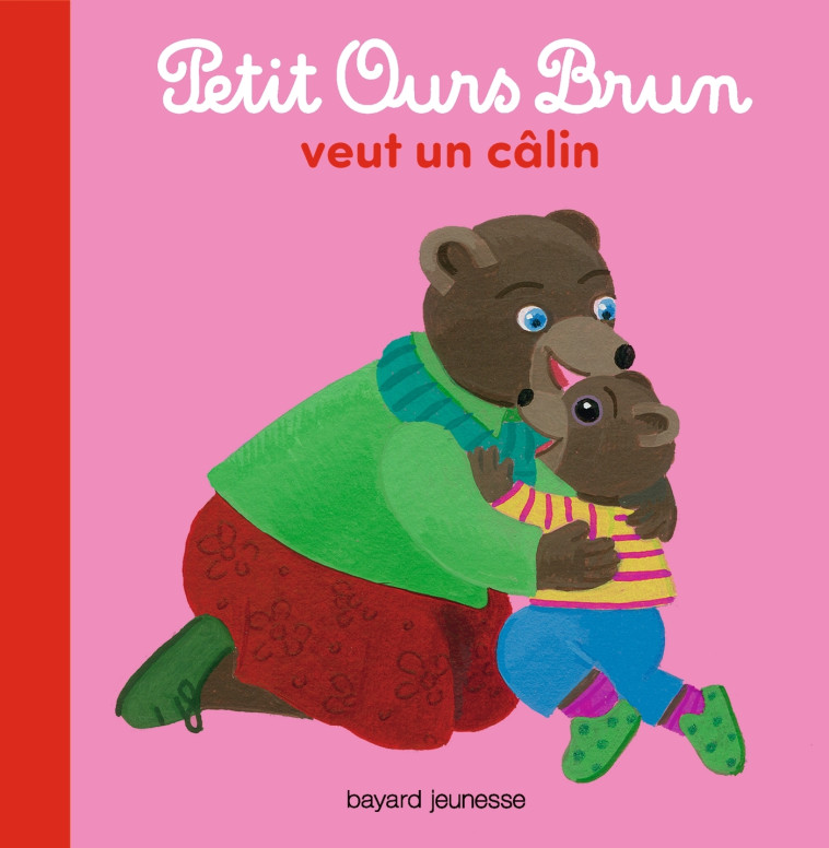 Petit Ours Brun veut un câlin - Hélène Serre-de Talhouet - BAYARD JEUNESSE