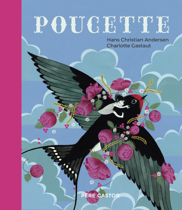 Poucette - Charlotte Gastaut - PERE CASTOR