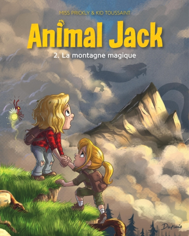 Animal Jack - Tome 2 - La montagne magique -  Kid Toussaint - DUPUIS