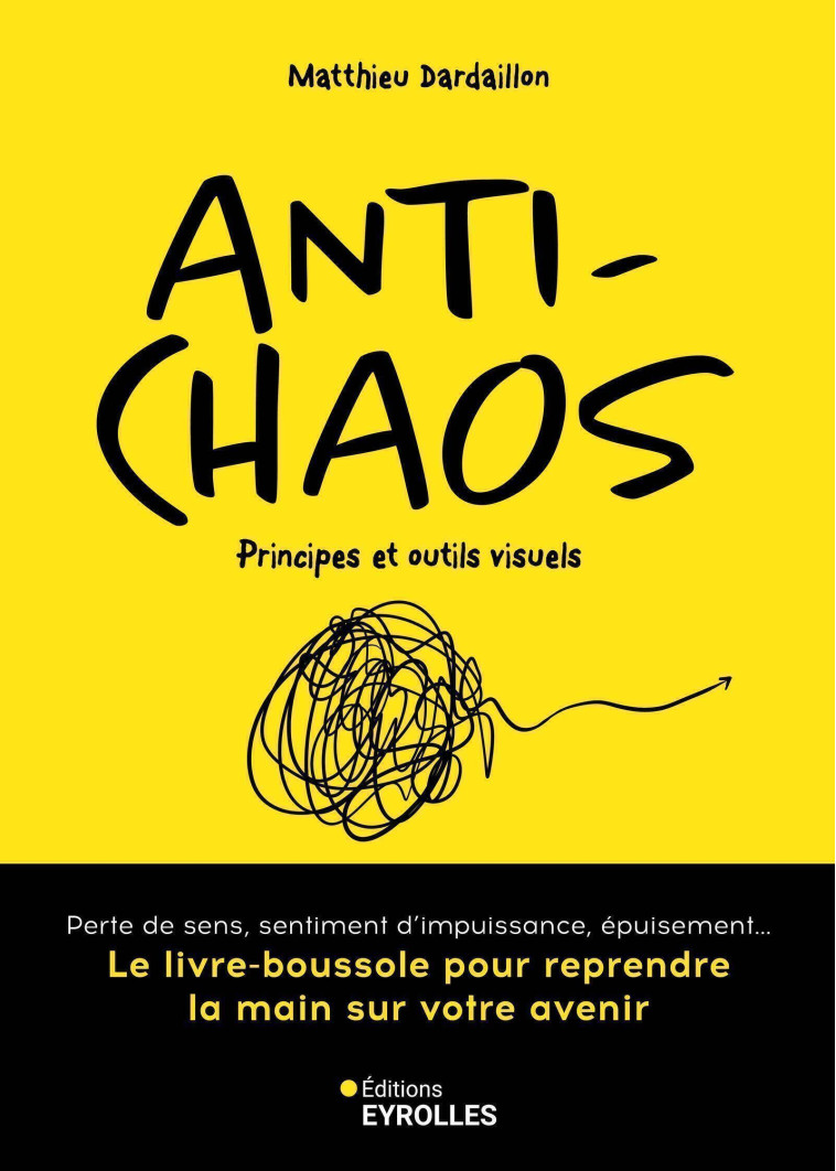 Anti-chaos - Matthieu Dardaillon - EYROLLES