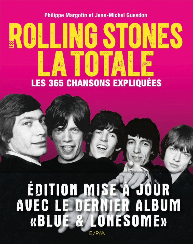 Rolling Stones - La Totale - Philippe Margotin - EPA